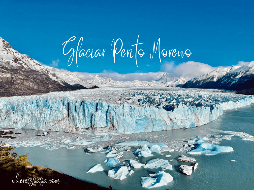 阿根廷必去景點｜佩里托莫雷諾冰川Glaciar Perito Moreno